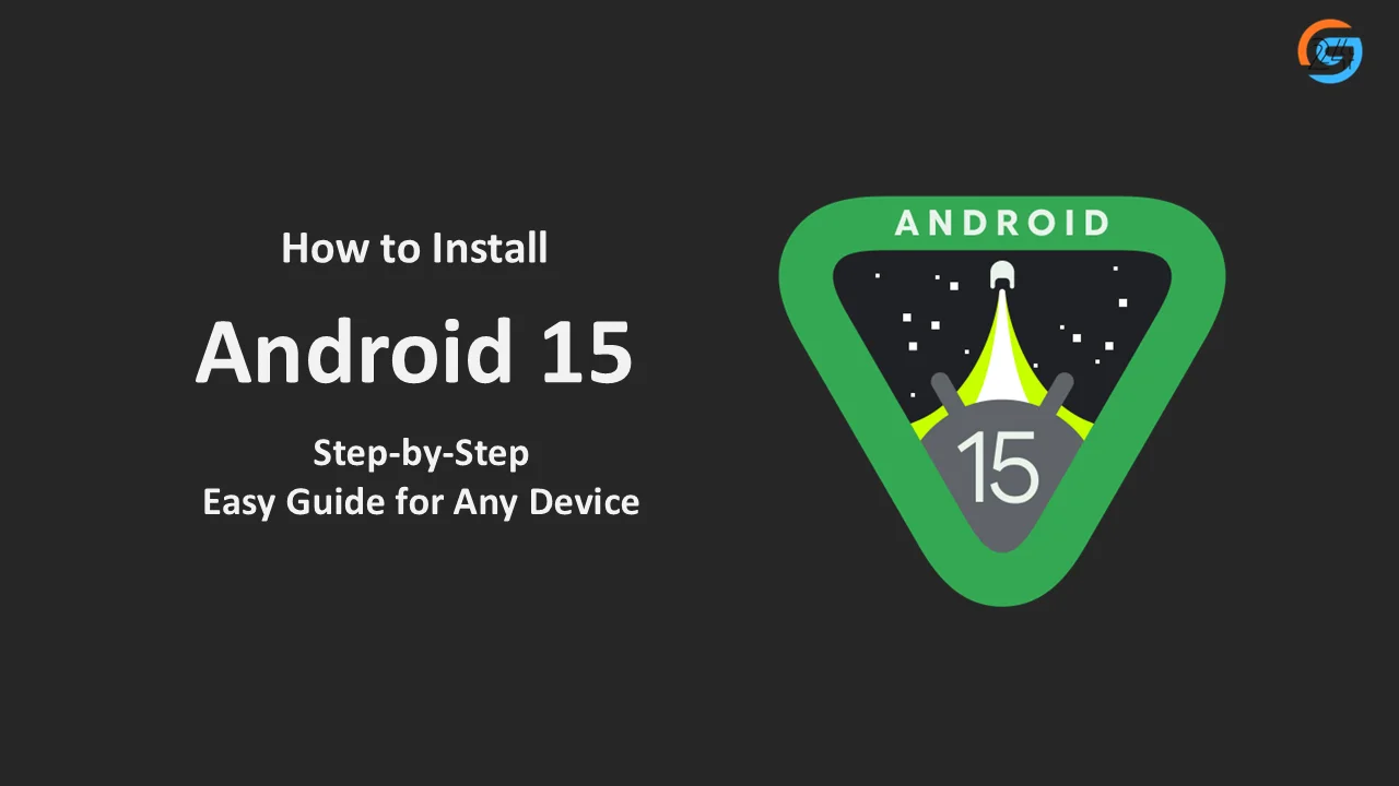 How to install Android 15 step by step on an Android phone