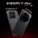 Xiaomi 17 and Xiaomi 17 Ultra review